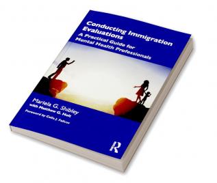 Conducting Immigration Evaluations