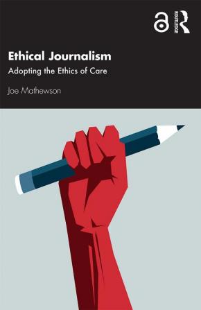 Ethical Journalism