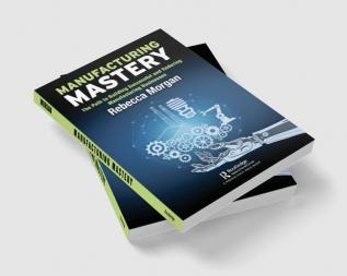 Manufacturing Mastery