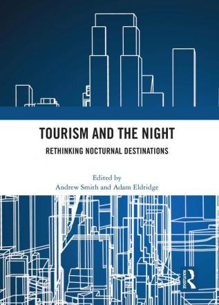 Tourism and the Night