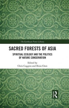 Sacred Forests of Asia