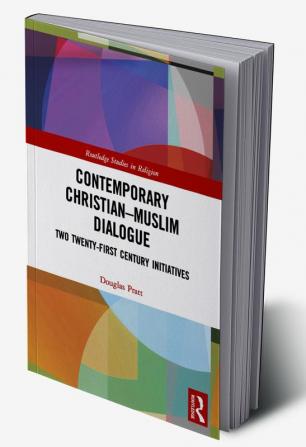 Contemporary Christian-Muslim Dialogue