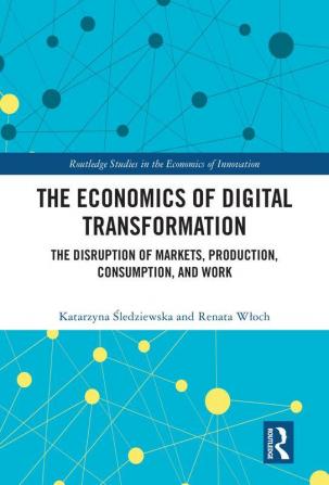 Economics of Digital Transformation