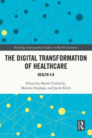 Digital Transformation of Healthcare