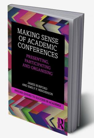 Making Sense of Academic Conferences