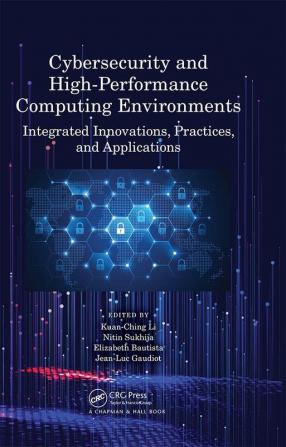 Cybersecurity and High-Performance Computing Environments