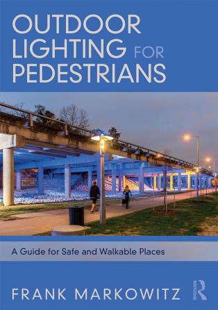 Outdoor Lighting for Pedestrians