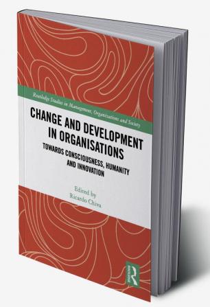 Change and Development in Organisations