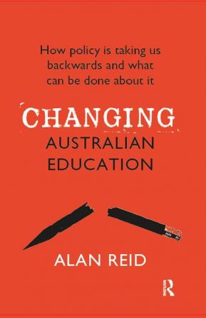 Changing Australian Education