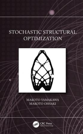 Stochastic Structural Optimization