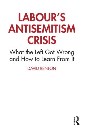 Labour's Antisemitism Crisis