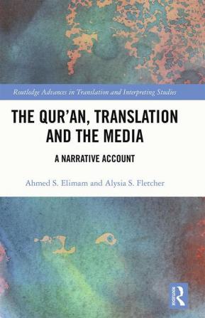 Qur’an Translation and the Media