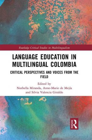 Language Education in Multilingual Colombia