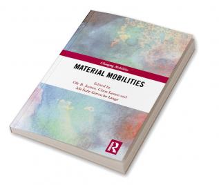 Material Mobilities