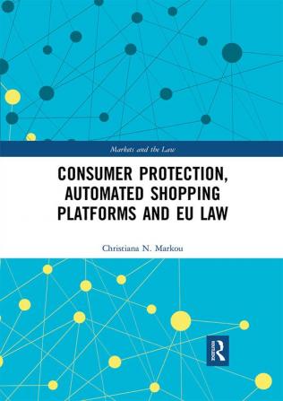 Consumer Protection Automated Shopping Platforms and EU Law