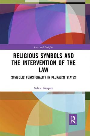 Religious Symbols and the Intervention of the Law