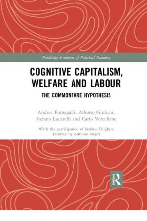 Cognitive Capitalism Welfare and Labour