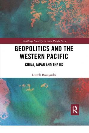 Geopolitics and the Western Pacific