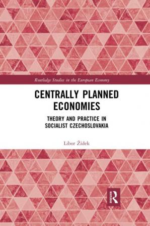 Centrally Planned Economies