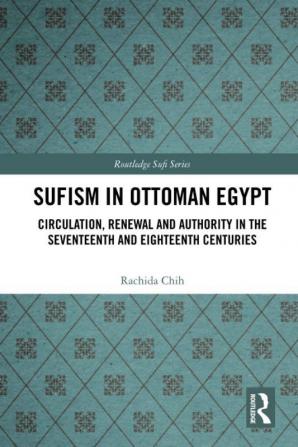 Sufism in Ottoman Egypt