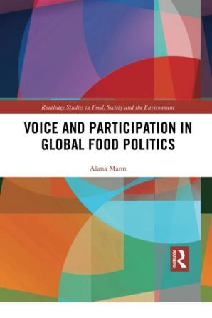 Voice and Participation in Global Food Politics