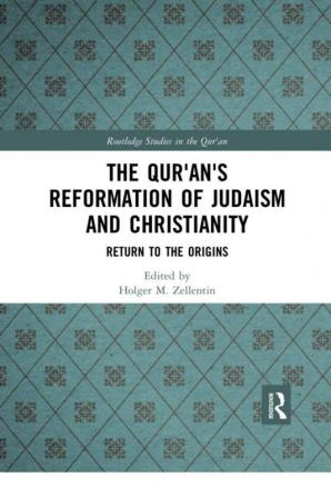 Qur'an's Reformation of Judaism and Christianity