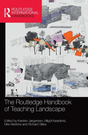 Routledge Handbook of Teaching Landscape