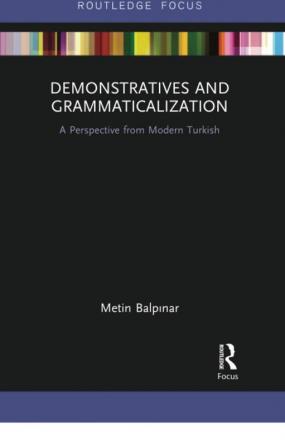 Demonstratives and Grammaticalization