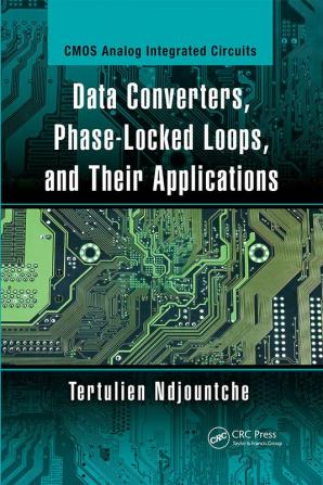 Data Converters Phase-Locked Loops and Their Applications