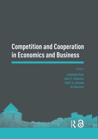 Competition and Cooperation in Economics and Business