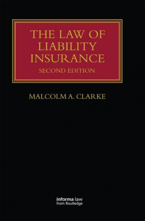 The Law of Liability Insurance