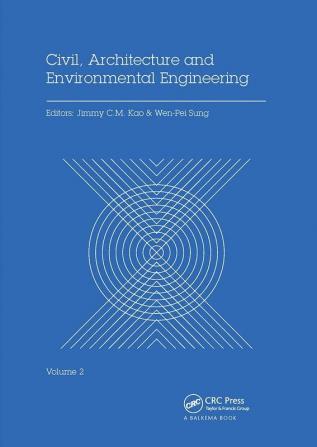 Civil Architecture and Environmental Engineering Volume 2