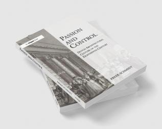 Passion and Control: Dutch Architectural Culture of the Eighteenth Century