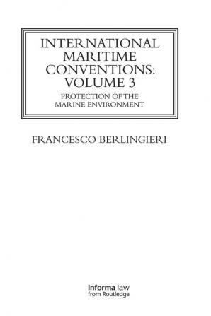 International Maritime Conventions (Volume 3)