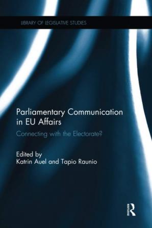 Parliamentary Communication in EU Affairs