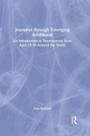 Journeys through Emerging Adulthood