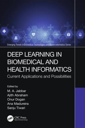 Deep Learning in Biomedical and Health Informatics