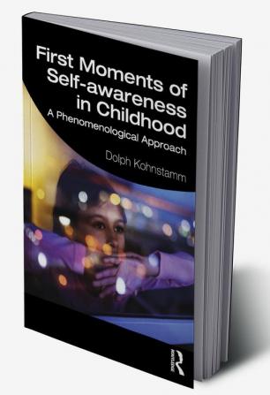 First Moments of Self-awareness in Childhood