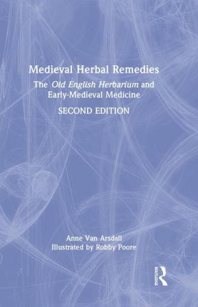 Medieval Herbal Remedies