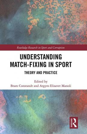 Understanding Match-Fixing in Sport