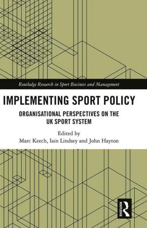 Implementing Sport Policy