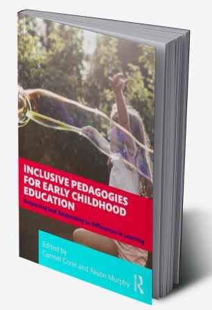 Inclusive Pedagogies for Early Childhood Education