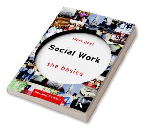 Social Work: The Basics