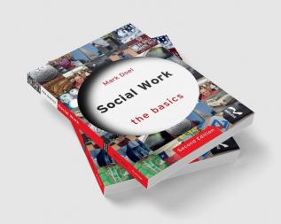 Social Work: The Basics