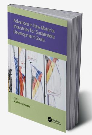 Advances in raw material industries for sustainable development goals