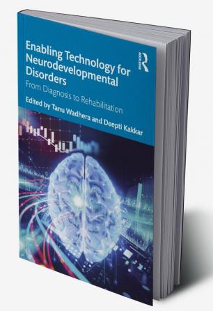 Enabling Technology for Neurodevelopmental Disorders