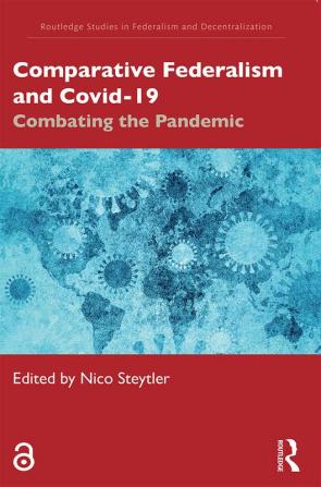 Comparative Federalism and Covid-19