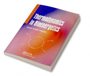 Thermodynamics in Bioenergetics