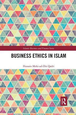 Business Ethics in Islam