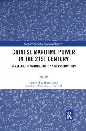 Chinese Maritime Power in the 21st Century